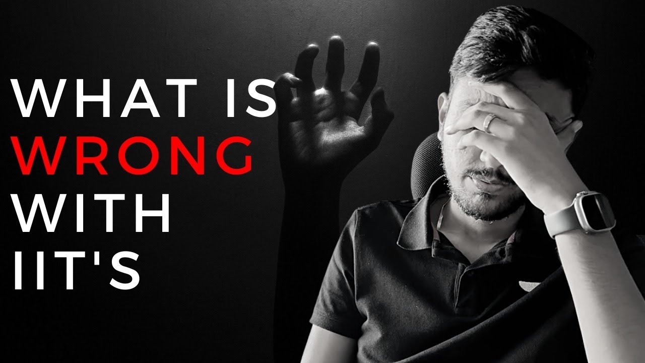 what-is-wrong-with-the-iits-must-watch-youtube