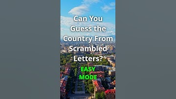 🌎 Can you Guess the Country from Scrambled Letters? 🔡 EASY Mode 🏆 #country #quiz #game