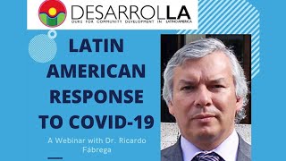 Duke Desarrolla Webinar: Latin American Response to Covid-19
Latin American Response to COVID-19: A Webinar with Dr. Ricardo Fábrega
Dr. Ricardo Fábrega, Regional Adviser of Health Services Delivery at the Pan American Health Organization, spoke from Lima on the ramifications of the current pandemic and its effects on Latin American communities and health systems.
Duke student group Desarrolla, which strives to contribute to the development of Latin America by encouraging partnerships between the Duke University community and entities on the continent, organized the event, which was co-sponsored by the Center for Latin American and Caribbean Studies (CLACS) and the Duke University Center for International and Global Studies (DUCIGS)/Rethinking Diplomacy Program. Duke Desarrolla Webinar: Latin American Response to Covid-19