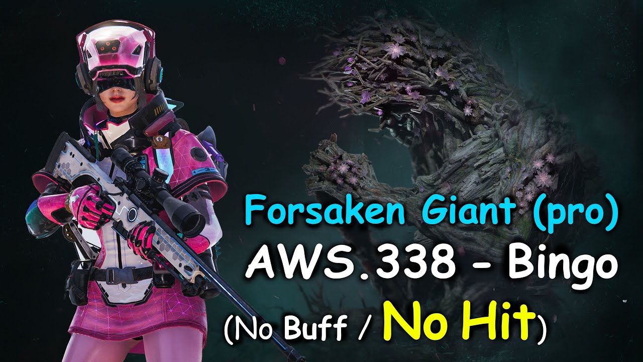 [Once Human] Forsaken Giant (Pro) solo – AWS.338 Bingo , No Hit/ Buffs / Deaths, 5m47s