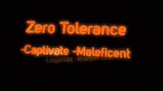 Zero Tolerance Intro