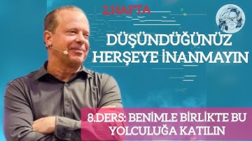 2.Hft/8.Drs-Benimle Birlikte Bu Yolculuğa Katılın  #değişim #değişimsüreci #zihninoyunları #zihin