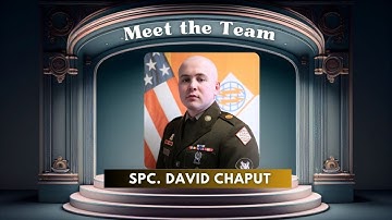 Meet the Team: Spc. David Chaput