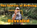 Secrets of Dowsing Revealed