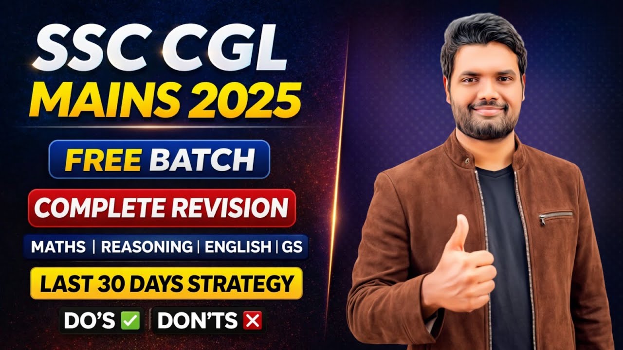 SSC CGL MAINS 2025 🔥 100% Selection Strategy | Last 30 Days Score ...