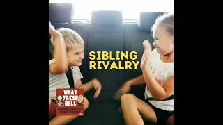 Sibling Rivalry
