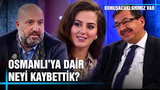 Osmanlıya Dair Neyi Kaybettik? Orhan Osmanoğlu Nilhan Sultan Osmanoğlu Ve Hayati İnanç Anlatıyor