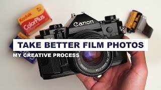 Simple Steps to take Better Film Photos