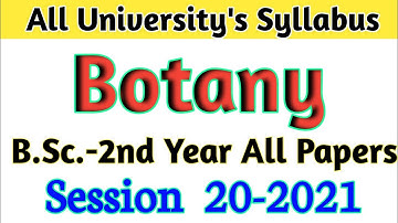 Botany Syllabus | B.Sc.-2nd Year| All University