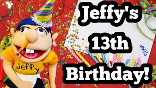 Jeffy’s 13th birthday