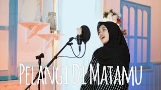 Pelangi Di Matamu - Jamrud (Nunu Cover)