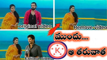 How to remove hero place from video in kinemaster telugu | Video background without green screen mat