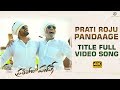 Prati Roju Pandaage Title Full Video Song | Sai Tej, Raashi Khanna, Thaman | Maruthi