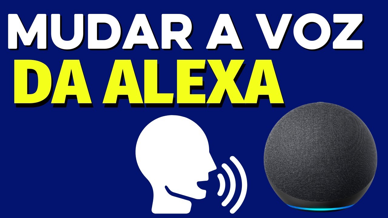 Como Mudar Voz da Alexa | Colocar Voz Masculina Na Alexa | Tutorial ...