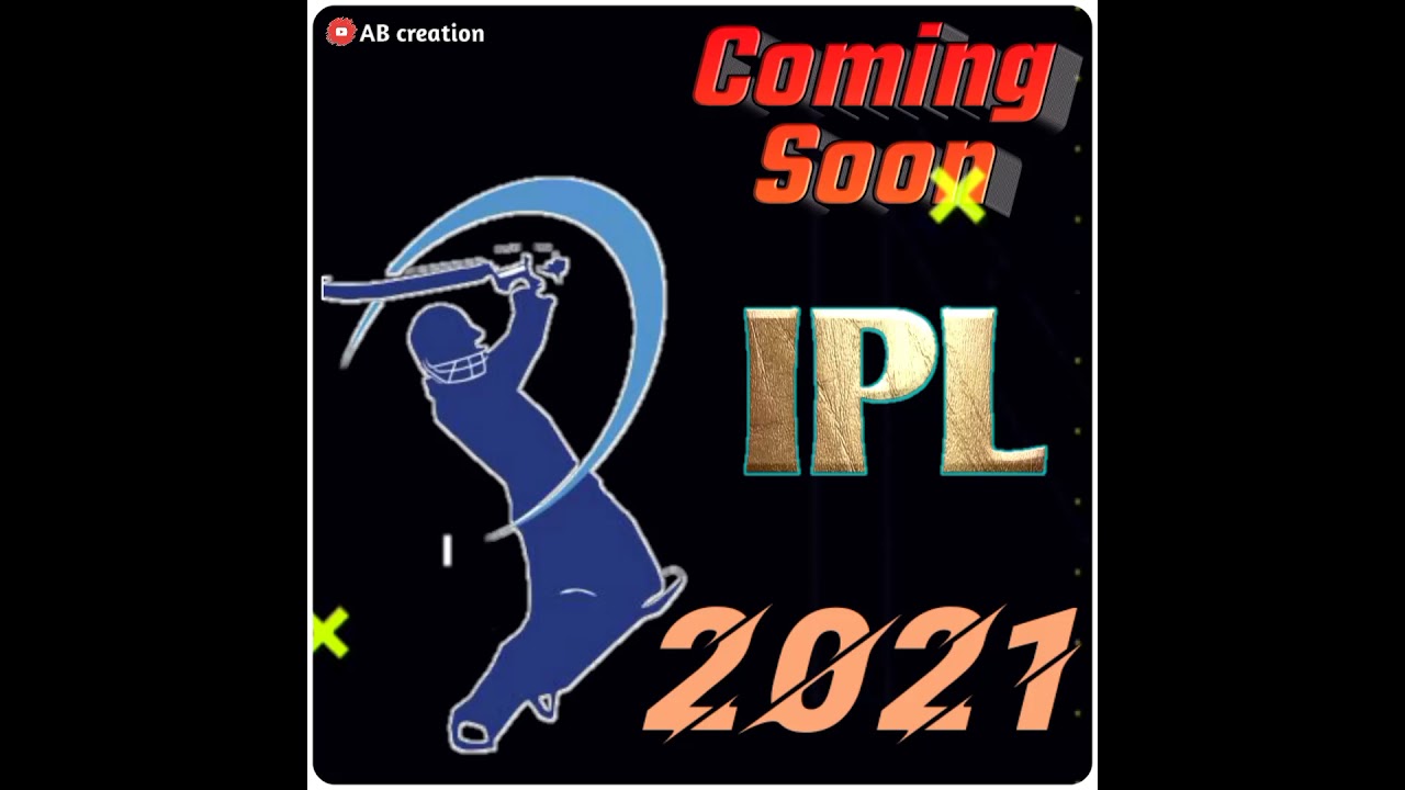 ipl 2022 coming soon status