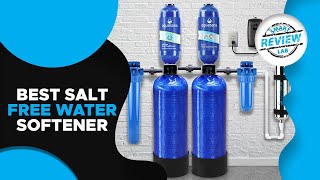 ▶️ Salt Free Water Softener: Top 5 Best Salt Free Water Softener For 2021 - [ Buying Guide ]