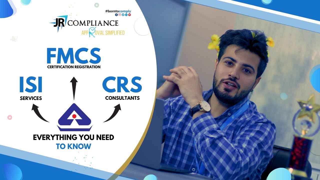 What is BIS Certificate | ISI Services, CRS Consultants, FMCS Certification Registration