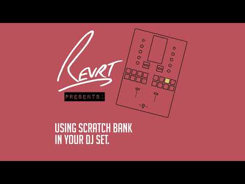 How to use Scratch Bank in your DJ set.