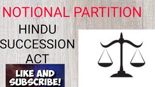 NOTIONAL PARTITION HINDU SUCCESSION ACT SEC-6(3)