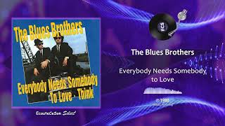 The Blues Brothers - Everybody Needs Somebody to Love |[ Rhythm &amp; Blues ]| 1980