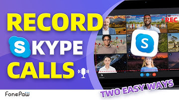 How to Record Skype Calls on PC | Record Skype Calls without Knowing