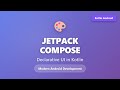 Jetpack Compose Tutorial: Declarative UI in Kotlin for Android Beginners