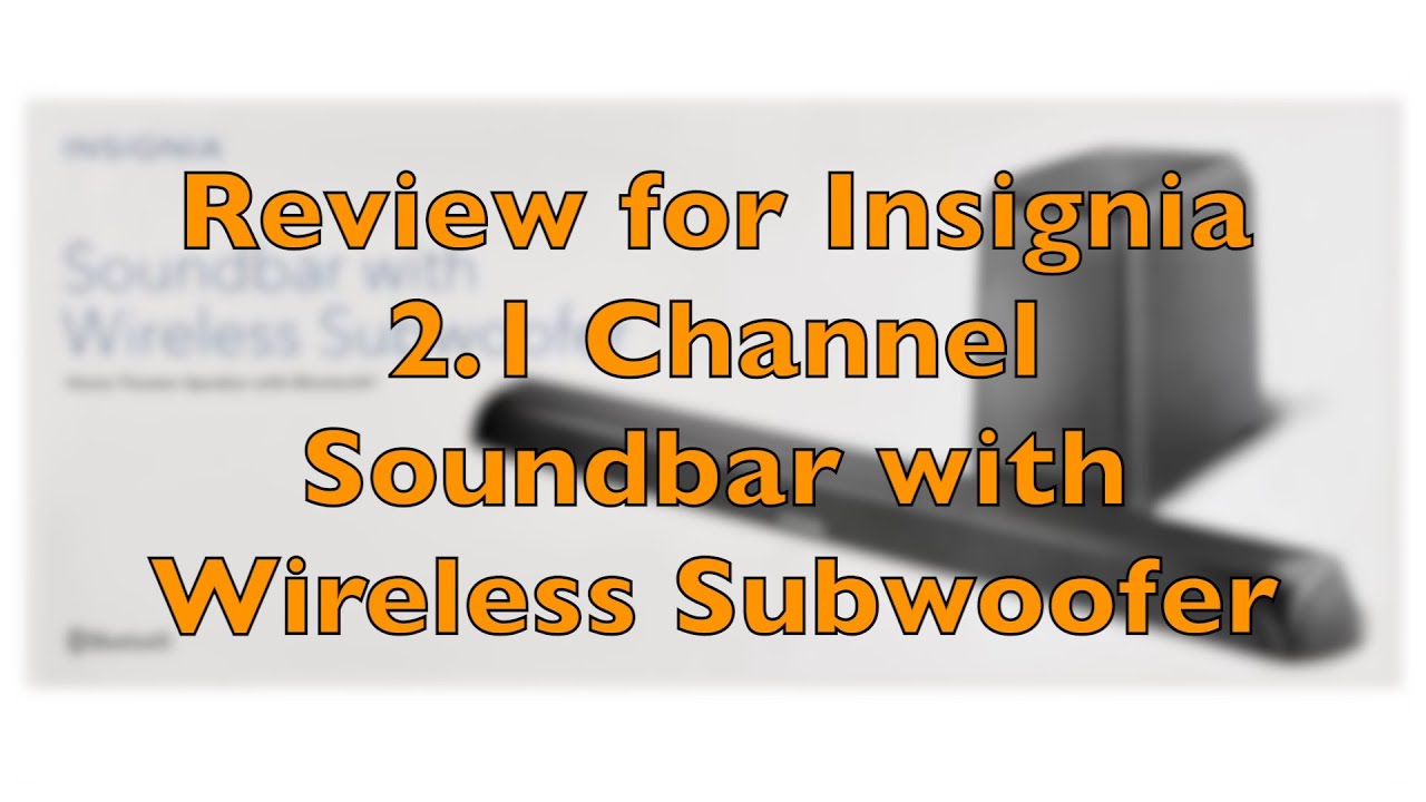 insignia 2.1 soundbar