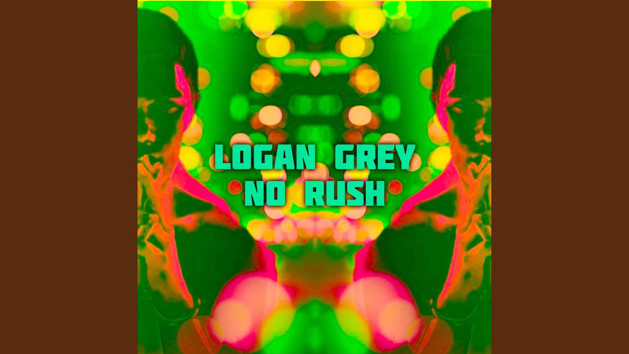 Watch No Rush on YouTube Watch No Rush on YouTube