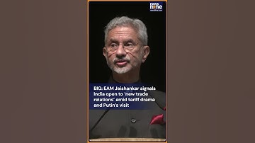 EAM Jaishankar Signals India Open to New Trade Relations | Amid Tariff Disputes & Putin Visit