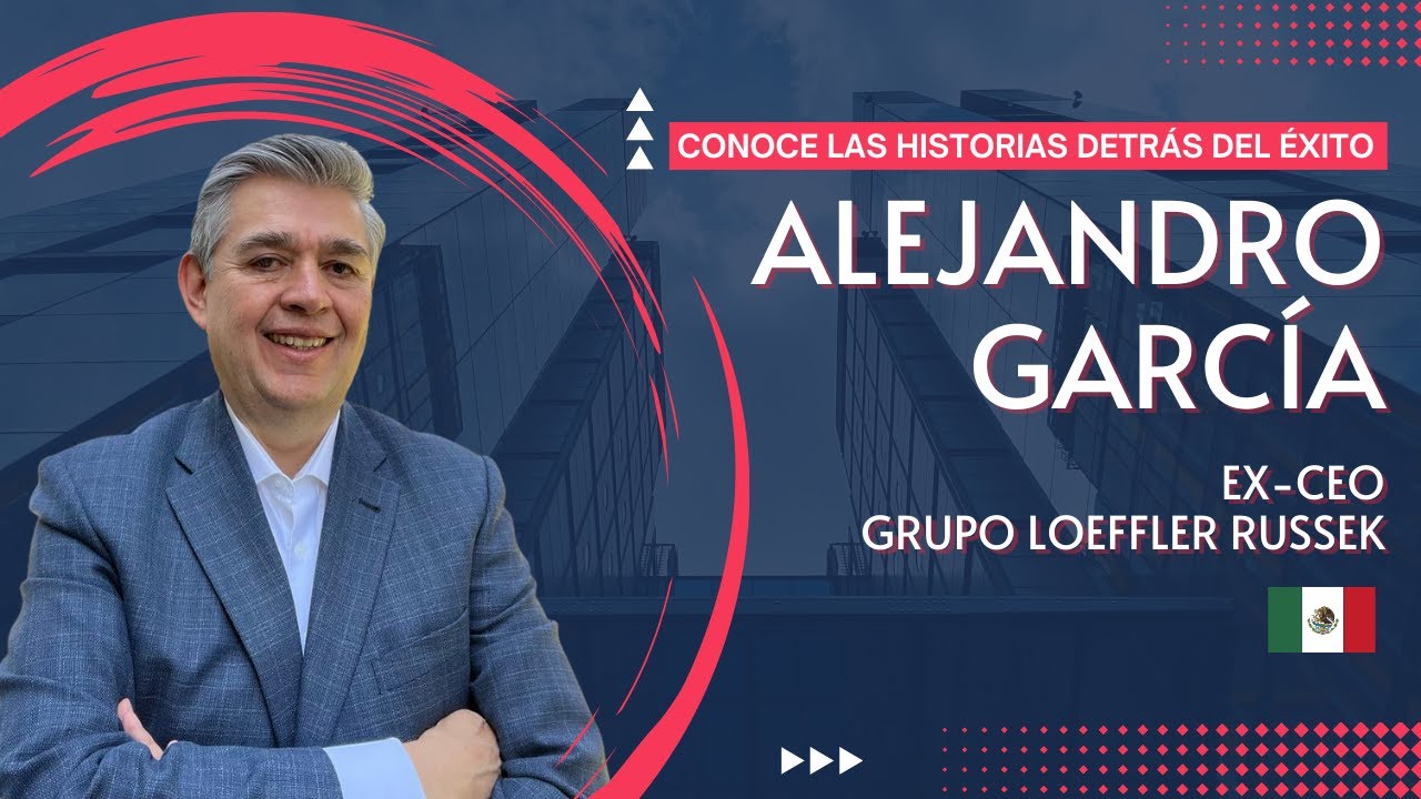 Los Secretos Empresariales de Alejandro García Hinojosa: Lecciones de un Líder Excepcional | S1E03