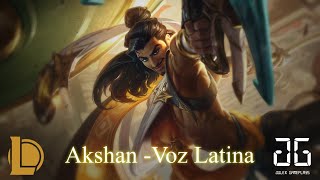 League of Legends - Akshan - Voz Latina