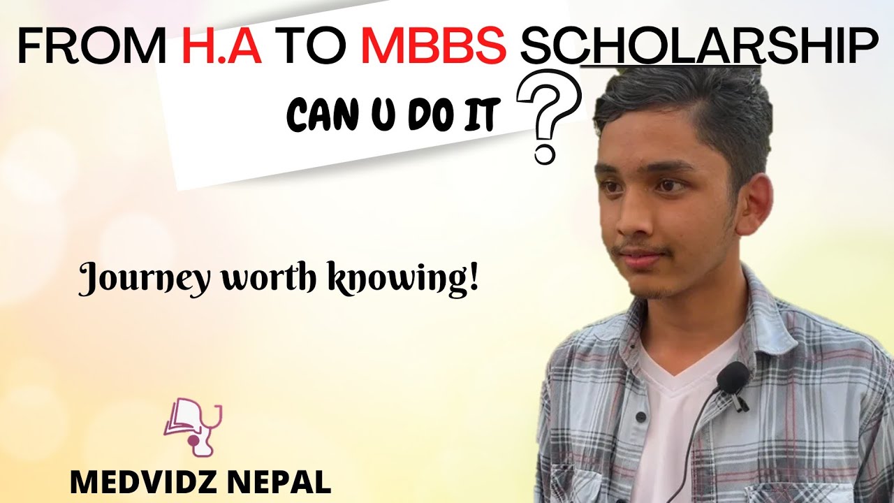 H.A to MBBS scholarship 
