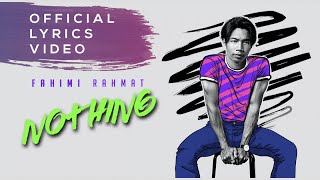 Fahimi Rahmat - Nothing (Official Lyrics Video) chords