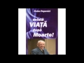 Petru Popovici - Exista viata dupa moarte | Audio