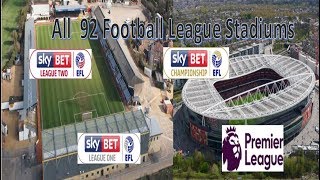 All 92 English Football League Stadiums  (in order of capacity)