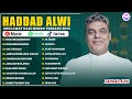 RINDU MUHAMMADKU HADDAD ALWI FULL ALBUM TERBAIK 2025 ALBUM KOMPILASI HADDAD ALWI LAGU SHOLAWAT 