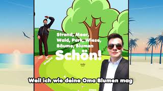 Strand, Meer, Wald, Park, Wiese, Bäume, Blumen, Schön! - DrippieL & Ztype (Lyric Video)