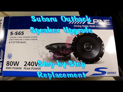 Subaru Outback Speaker Upgrade Step-by-Step (Front & Rear)