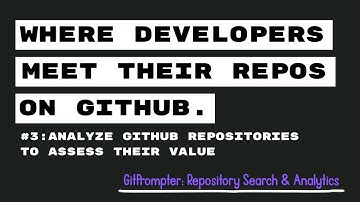 Analyze GitHub Repositories to Assess Their Value |GitPrompter App – Real-Time Repo Analytics&Search