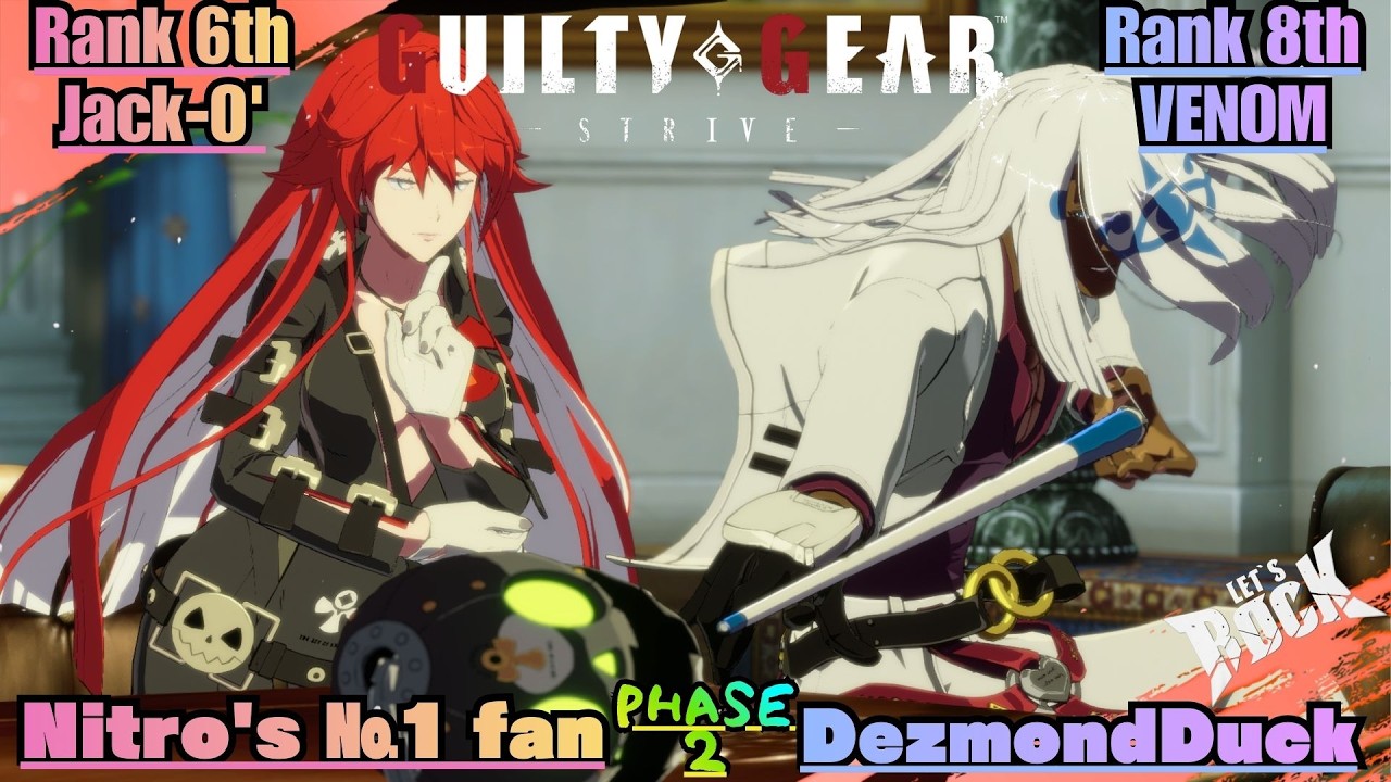 GGST➤Rank 6th Jack-O' / ジャックオー [ Nitro's №1 fan ] vs Rank 8th VENOM / ヴェノム [ DezmondDuck ]