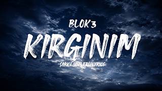 Blok3 - Kirginim (Şarkı /)