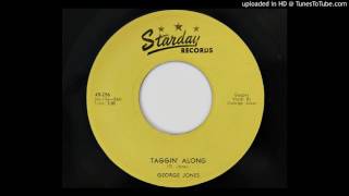 Watch George Jones Taggin Along video