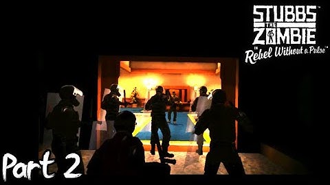 Stubbs the Zombie in Rebel Without a Pulse Part 2