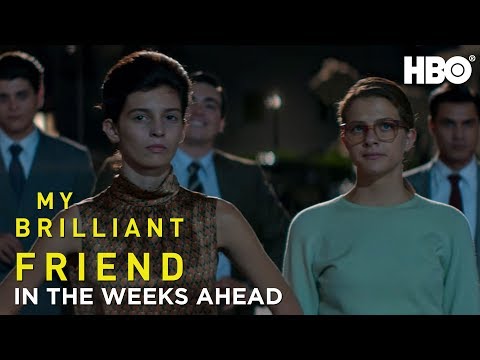 my-brilliant-friend:-in-the-weeks-ahead-(season-2)-|-hbo