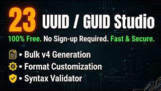 23 Free Offline UUID GUID Generator Validator Tool – Bulk V4 IDs + Validation