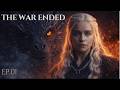 Fire Reborn Ep 1 The War Ended Game Of Thrones Sequel Fan Series