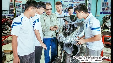 Học Nghề Sửa Chữa Xe Máy II Dạy Nghề Thanh Xuân 93 Nguyễn Tuân - Hotline : 0936989090