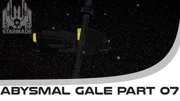 StarMade Ship Build - Abysmal Gale Part 07