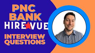 PNC Bank Hirevue Interview Questions with Answer Examples by Mock Questions 4,141 views 1 year ago 3 minutes, 27 seconds