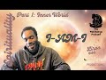 I-AM-I | Spirituality: Part 1: Inner World| The Well Beings Podcast 📿